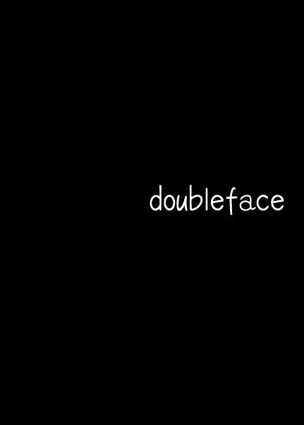 Doubleface警察篇